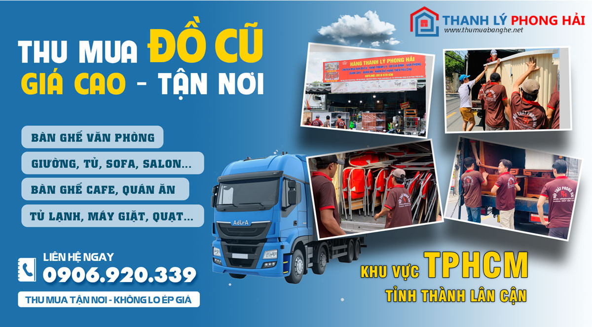 banner-thu-mua-do-cu-gia-cao-2025 Địa Chỉ Thu Mua Đồ Cũ Bàn Ghế Cũ Giá Cao Tại TPHCM  