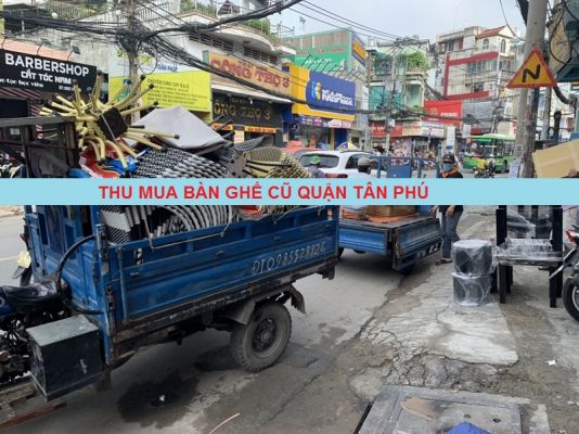 thu-mua-ban-ghe-cu-tan-phu-534x400 Thu Mua Bàn Ghế Cũ Quận Tân Phú - Báo Giá Nhanh  