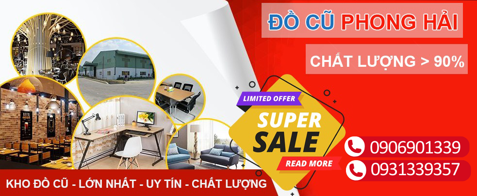 bannerthumuabanghenet Đồ Cũ Phong Hải Chuyên Mua Bán Đồ Nội Thất Cũ Giá Rẻ Tại TPHCM  
