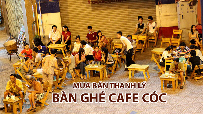 mua-ban-thanh-ly-ban-ghe-cafe-coc Địa chỉ mua bán thanh lý bàn ghế cafe cóc cũ uy tín tại TPHCM  