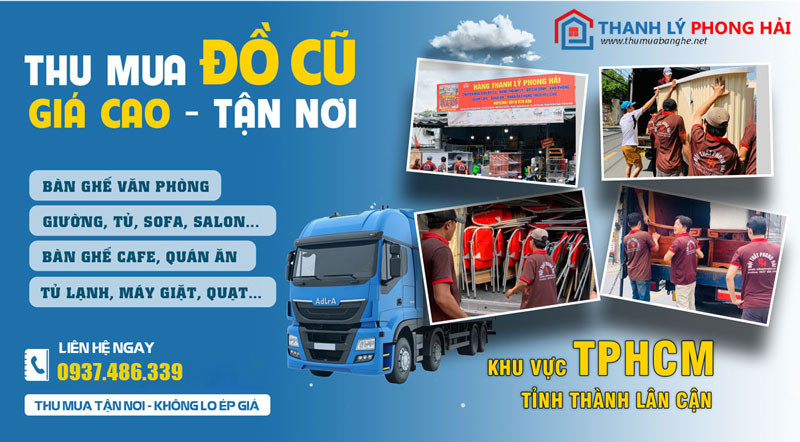 thu-mua-do-cu-hcm-2 Địa Chỉ Thu Mua Đồ Cũ Bàn Ghế Cũ Giá Cao Tại TPHCM  